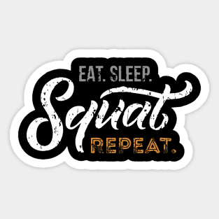 eat sleep squat repeat fitness Sticker